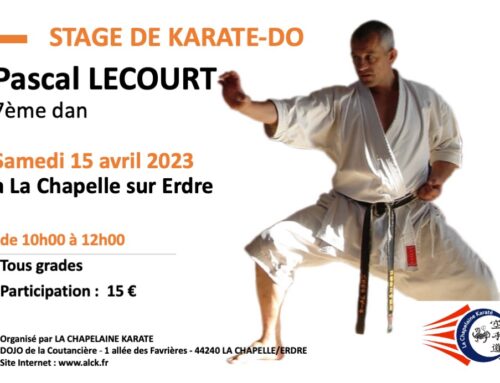 Pascal LECOURT interviendra la matinée du samedi 15 avril 2023 au Dojo de La Chapelaine Karaté