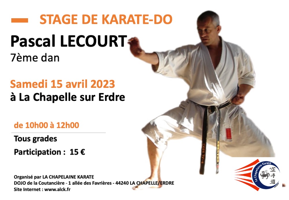 Pascal LECOURT interviendra la matinée du samedi 15 avril 2023 au Dojo de La Chapelaine Karaté